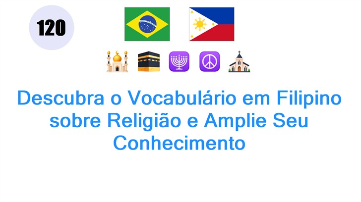 Descubra o Vocabulário em Filipino sobre Religião e Amplie Seu Conhecimento